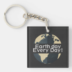 earth day every day, go green, Save Our Planet Key Ring