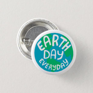EARTH DAY EVERY DAY Handlettered Planet  3 Cm Round Badge