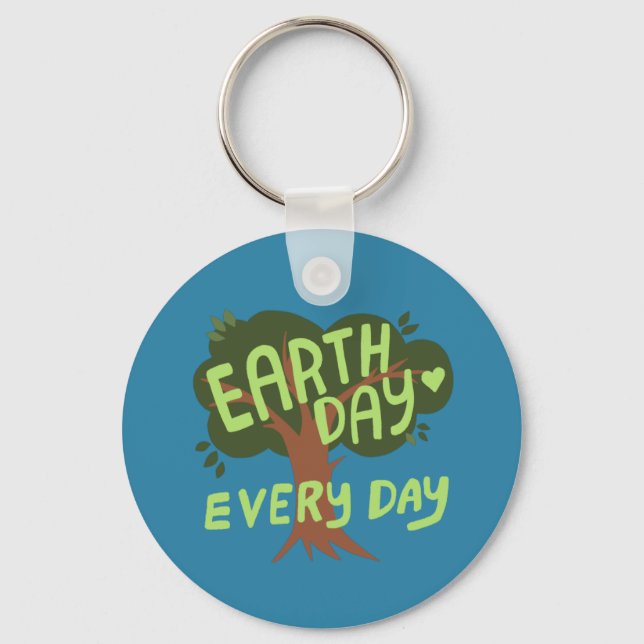 EARTH DAY EVERY DAY Handlettered Tree   Key Ring (Front)