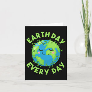 Earth Day Every Day Love The Environment Card