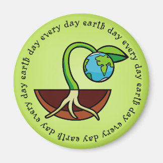 Earth Day Every Day Magnet