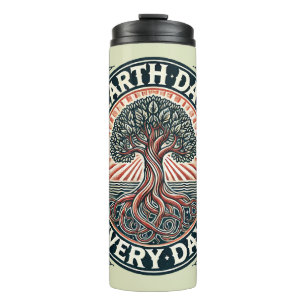 Earth Day Every Day Nature Lovers                  Thermal Tumbler