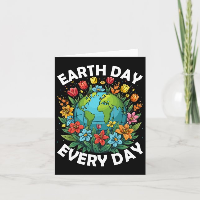Earth Day Every Day Rainbow Globe Save The Planet  Card (Front)