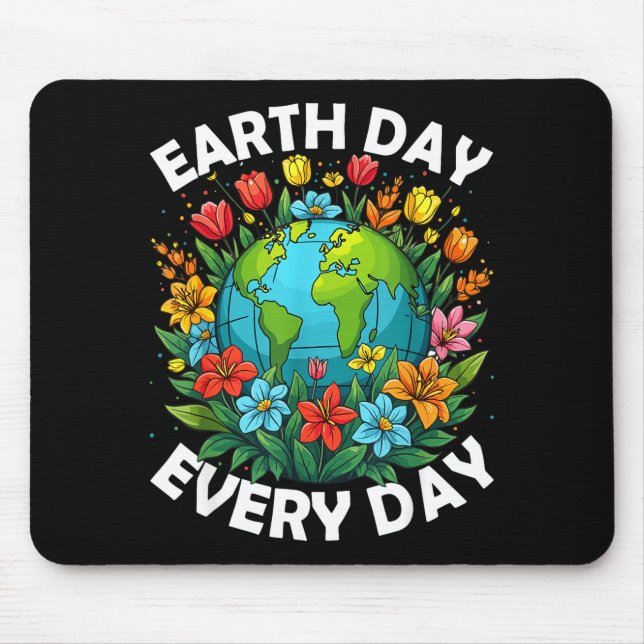 Earth Day Every Day Rainbow Globe Save The Planet  Mouse Pad (Front)
