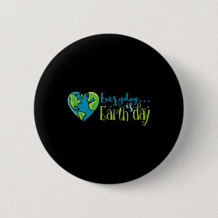 Earth Day Every Day Rainbow Make The Earth Green A 6 Cm Round Badge