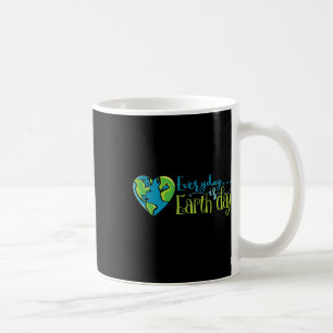 Earth Day Every Day Rainbow Make The Earth Green A Coffee Mug