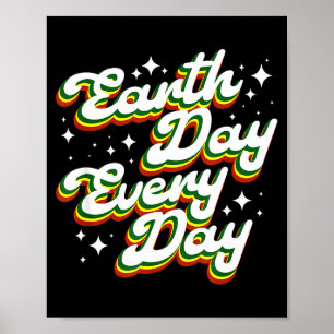 Earth day every day retro environmental planet poster