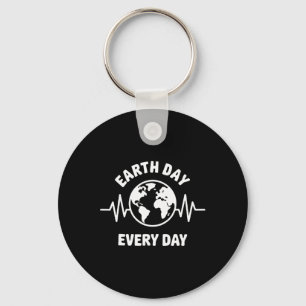 Earth Day Every Day Shirt Men Women Kids Earth Day Key Ring