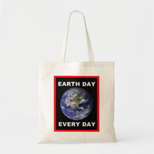 Earth Day Every Day Tote Bag