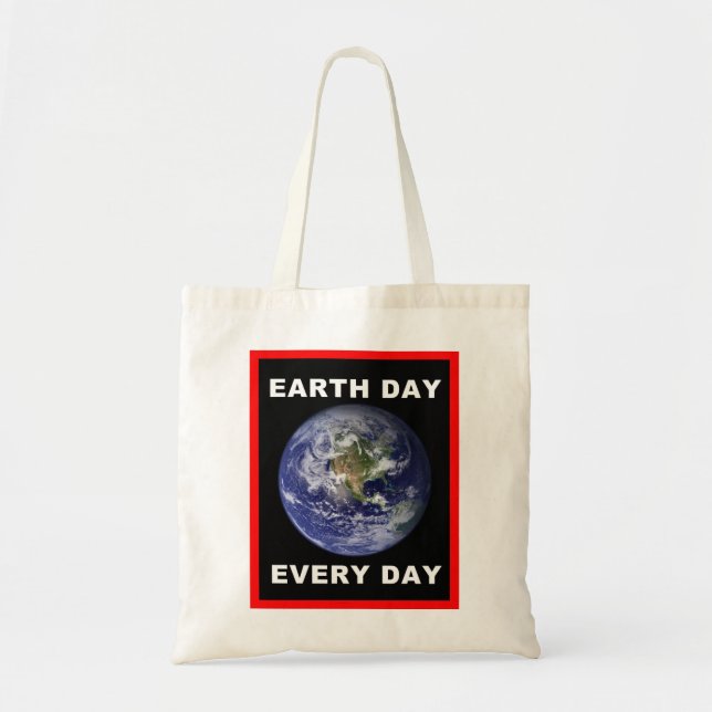 Earth Day Every Day Tote Bag (Front)