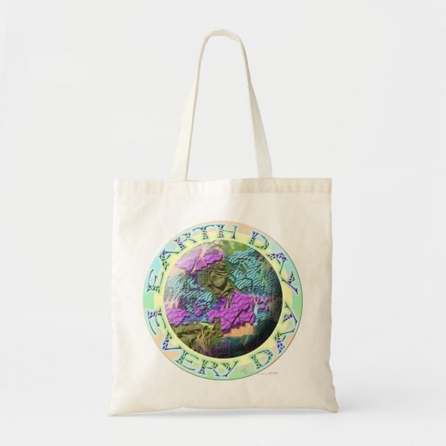Earth Day Every Day! Tote Bag (Front)