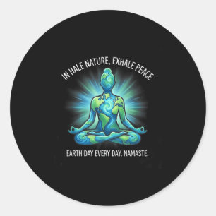 Earth day every namaste yoga meditation nature classic round sticker