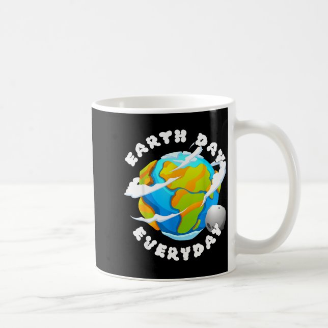 Earth Day Everyday  Coffee Mug (Right)