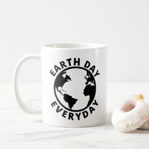 Earth Day Everyday - Earth Day 2022 Coffee Mug