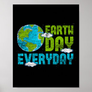 Earth Day Everyday Earth Day 2 Poster