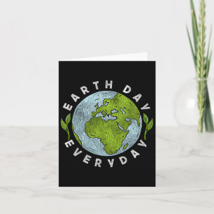 Earth Day Everyday Earth Day 3 Card
