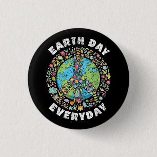 Earth Day Everyday Earth Day 3 Cm Round Badge