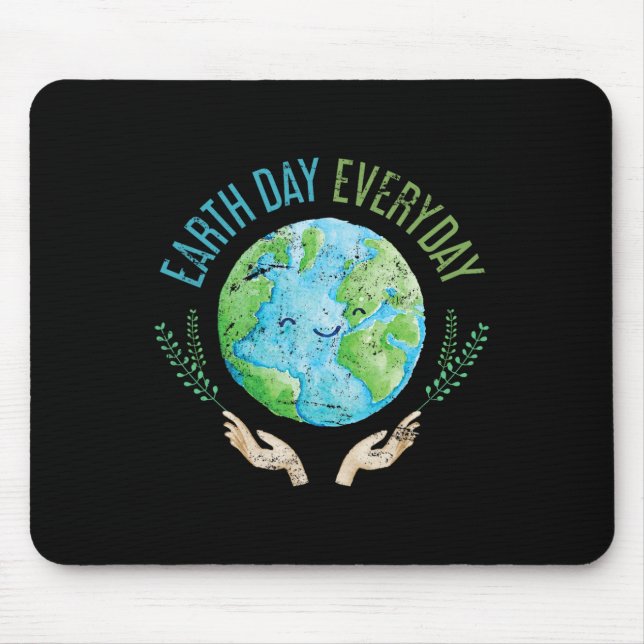 Earth Day Everyday Earth Day 4  Mouse Pad (Front)