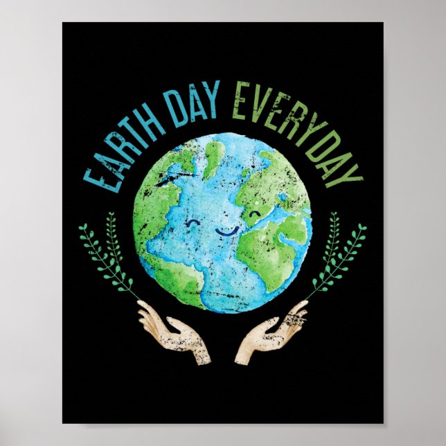 Earth Day Everyday Earth Day 4  Poster (Front)