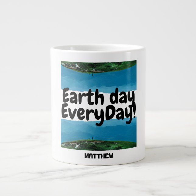 earth day everyday, go green, elegant art science  large coffee mug (Front)