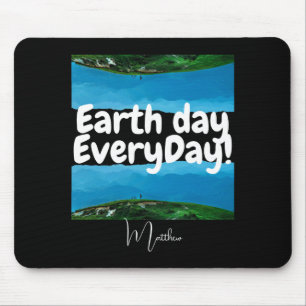 Earth Day Everyday Go Green Elegant Art Science T  Mouse Pad