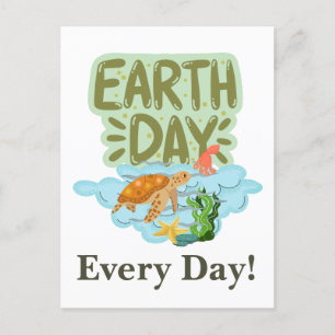 earth day everyday, go green, Save Our Planet Post Postcard