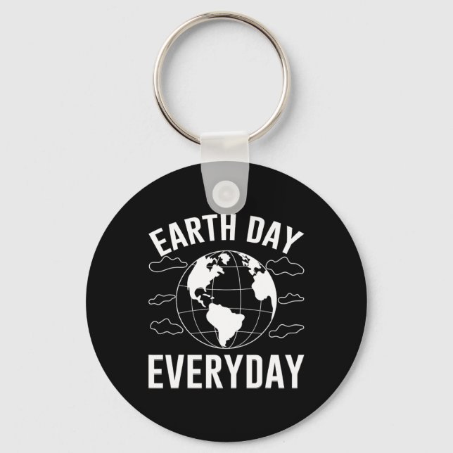 Earth Day Everyday  Key Ring (Front)
