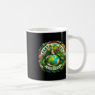 Earth Day Everyday Mother Nature Earth Mother Eart Coffee Mug
