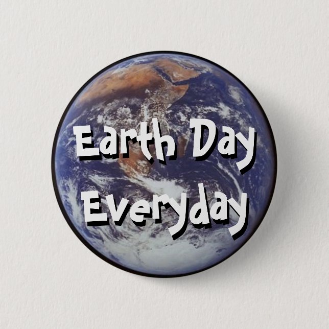 Earth Day Everyday Pin (Front)