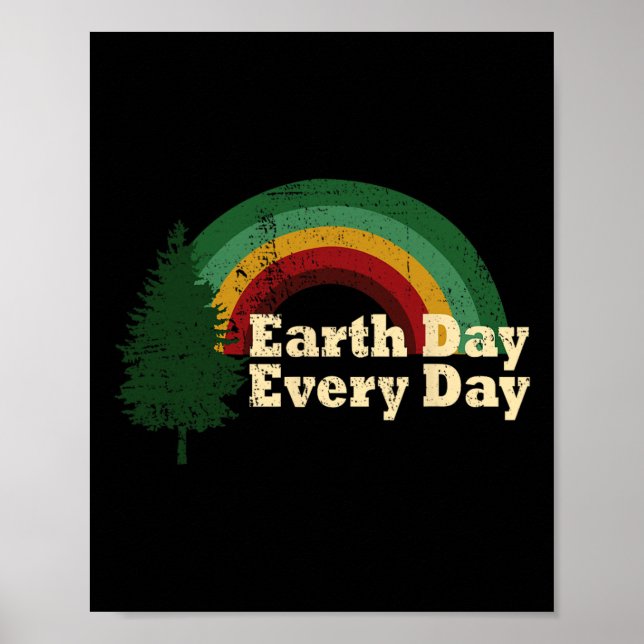 Earth Day Everyday Rainbow Pine Tree  Poster (Front)