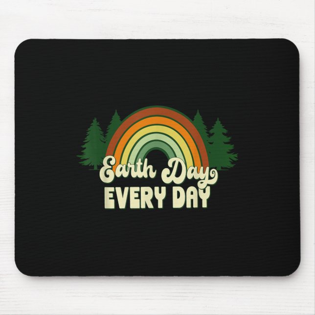 Earth Day Everyday Rainbow Pine Trees  Mouse Pad (Front)