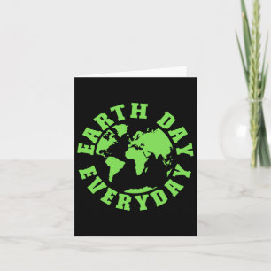 Earth Day Everyday Save The Planet For Teacher Kid Card