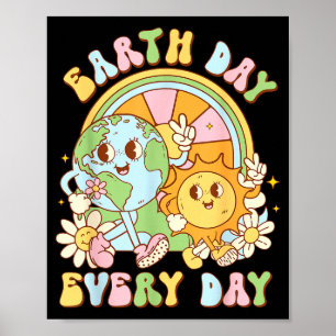 Earth Day Everyday Shirt Kids Environment Earth Da Poster