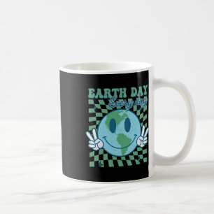 Earth Day Everyday Smile Face Hippie Planet Annive Coffee Mug