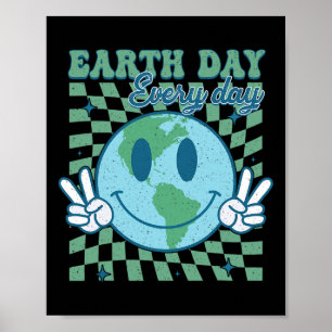 Earth Day Everyday Smile Face Hippie Planet Annive Poster