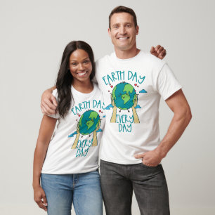 Earth Day Everyday, Support Planet T-Shirt