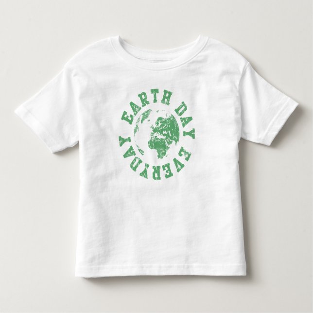 Earth Day Everyday Toddler T-Shirt (Front)
