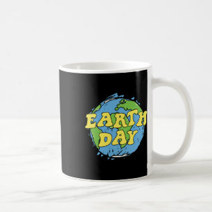 Earth Day For Men Or Women Coffee Mug