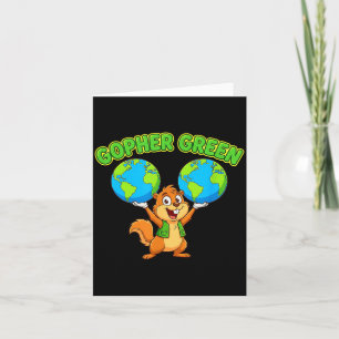 Earth Day Funny Saying Gopher Green Cartoon Motiva Card