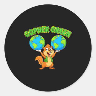 Earth Day Funny Saying Gopher Green Cartoon Motiva Classic Round Sticker