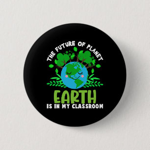 Earth Day Future Clroom Funny Teachers - Earth Smi 6 Cm Round Badge