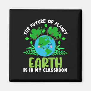 Earth Day Future Clroom Funny Teachers - Earth Smi Magnet