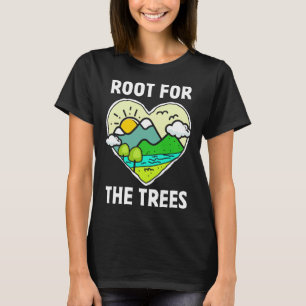 Earth Day Gift Men Women Kids Planet - Root For Th T-Shirt