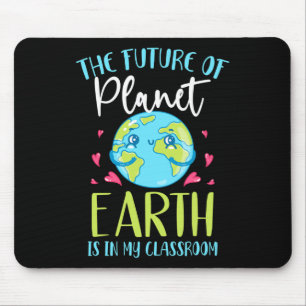 Earth Day Gift Shirt Teachers Clroom Mouse Pad