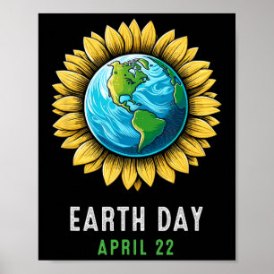 Earth Day Happy Earth Day Sunflower Earth Kids Tea Poster