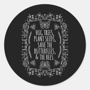 Earth Day Hug Trees Seeds Plant Bees Save Classic Round Sticker