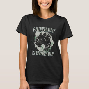 Earth Day is Every Day Environmental Activist Blac T-Shirt
