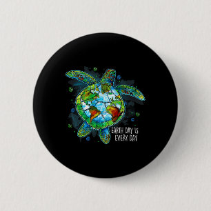 Earth Day Is Every Day Funny Sea Turtle Animal Sav 6 Cm Round Badge