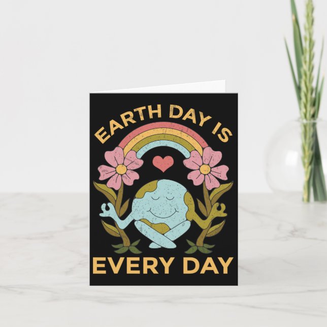 Earth Day Is Every Day Stop Global Warming  Card (Front)
