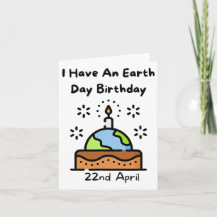Earth Day Is My Birthday Pro Environment Party  Card